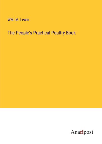 Produktbild: The People's Practical Poultry Book