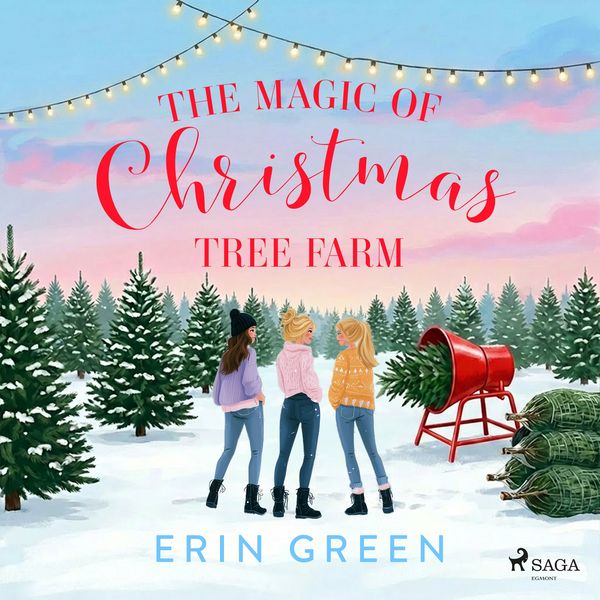 Produktbild: The Magic of Christmas Tree Farm: A funny, uplifting festive read
