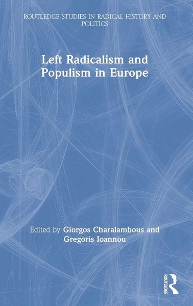 Produktbild: Left Radicalism and Populism in Europe