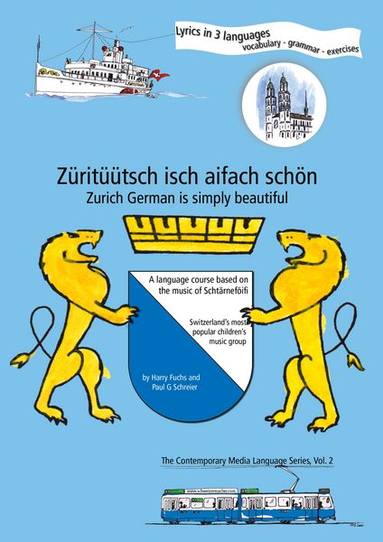 Produktbild: Z&uuml;rit&uuml;&uuml;tsch isch aifach sch&ouml;n / Zurich German is simply beautiful