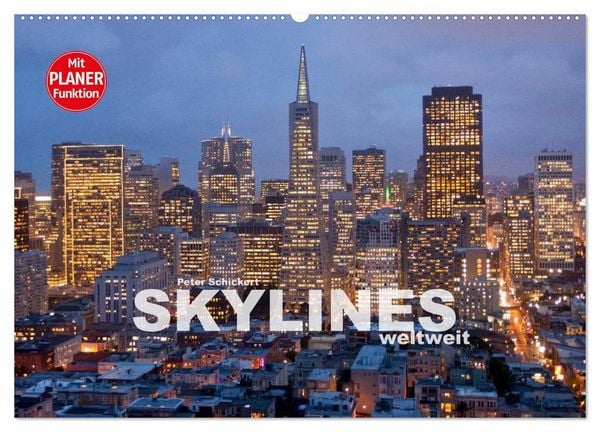 Produktbild: Skylines weltweit (Wandkalender 2026 DIN A2 quer), CALVENDO Monatskalender