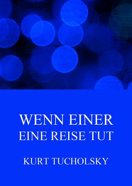 Produktbild: Wenn einer eine Reise tut