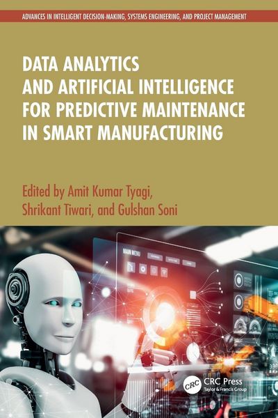 Produktbild: Data Analytics and Artificial Intelligence for Predictive Maintenance in Smart Manufacturing
