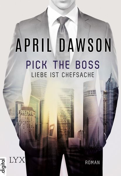 Produktbild: Pick the Boss - Liebe ist Chefsache / Boss Bd.1