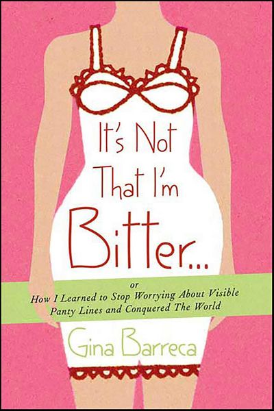 Produktbild: It's Not That I'm Bitter . . .