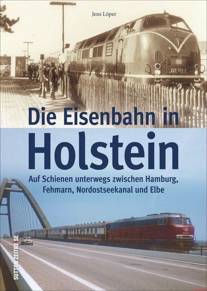 Produktbild: Die Eisenbahn in Holstein