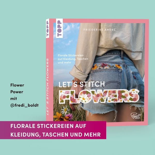 Produktbild: Let's Stitch Flowers by @fredi_boldt