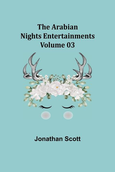 Produktbild: The Arabian Nights Entertainments - Volume 03