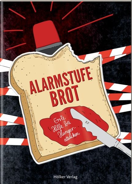Alarmstufe Brot, Taschenbuch von Amélie Graef, Hölker Verlag, 9783756710706