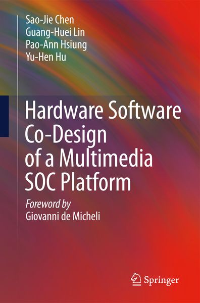 Produktbild: Hardware Software Co-Design of a Multimedia SOC Platform