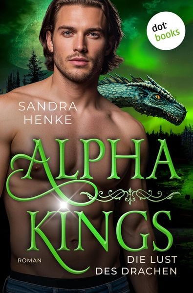 Produktbild: Alpha Kings - Die Lust des Drachen