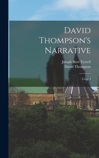 Produktbild: David Thompson's Narrative: Copy I