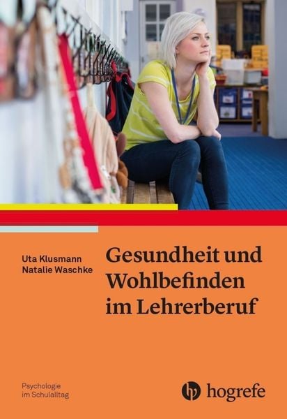 Produktbild: Gesundheit und Wohlbefinden im Lehrerberuf