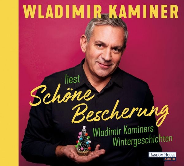 Produktbild: Sch&ouml;ne Bescherung &ndash; Wladimir Kaminers Wintergeschichten