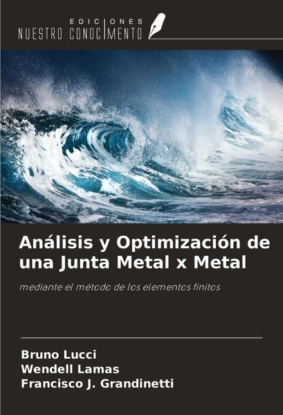Produktbild: An&aacute;lisis y Optimizaci&oacute;n de una Junta Metal x Metal