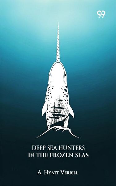 Produktbild: Deep Sea Hunters In The Frozen Seas