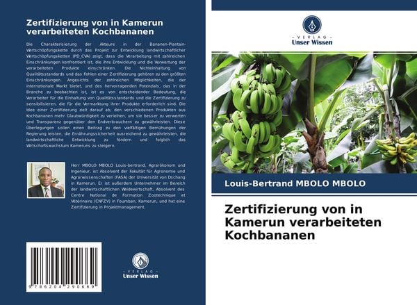 Zertifizierung von in Kamerun verarbeiteten Kochbananen, Taschenbuch von Louis-Bertrand MBOLO MBOLO, Verlag Unser Wissen, 9786204290669