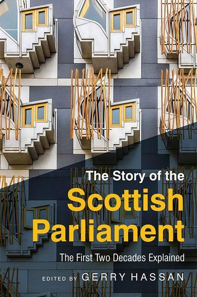 Produktbild: The Story of the Scottish Parliament