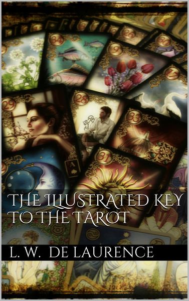 Produktbild: The Illustrated Key to the Tarot