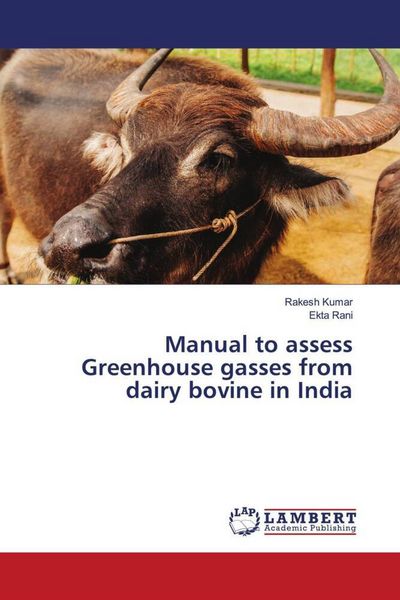 Produktbild: Manual to assess Greenhouse gasses from dairy bovine in India