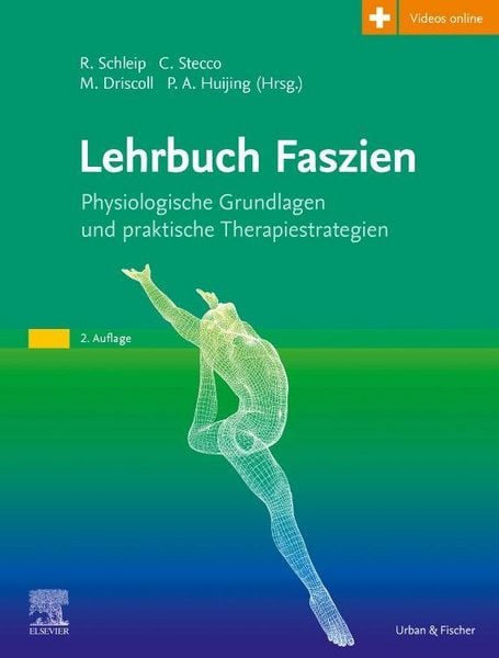 Lehrbuch Faszien, Gebundene Ausgabe von Robert Schleip, Urban & Fischer in Elsevier, 978-3-437-55038-6