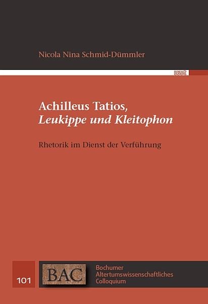 Produktbild: Achilleus Tatios, Leukippe und Kleitophon