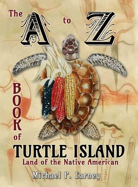 Produktbild: The A to Z Book of Turtle Island, Land of the Native American