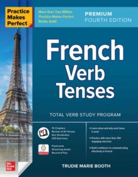 Produktbild: Practice Makes Perfect: French Verb Tenses, Premium Fourth Edition