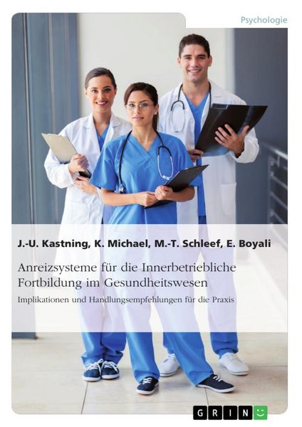 Produktbild: Anreizsysteme f&uuml;r die Innerbetriebliche Fortbildung im Gesundheitswesen
