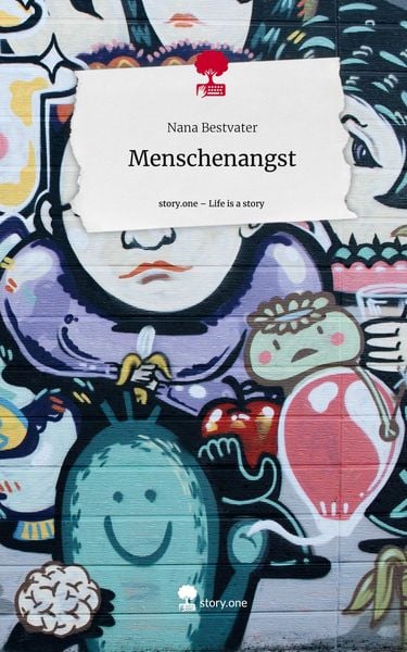 Produktbild: Menschenangst. Life is a Story - story.one