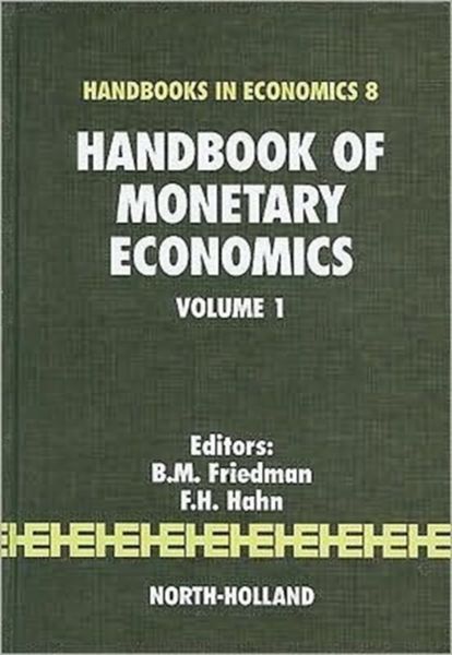 Produktbild: Handbook of Monetary Economics, Volume 1