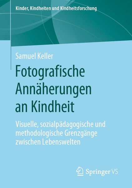 Produktbild: Fotografische Ann&auml;herungen an Kindheit
