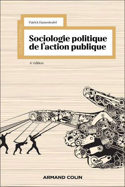 Produktbild: Sociologie politique de l'action publique - 4e &eacute;d.