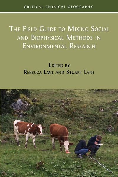 Produktbild: The Field Guide to Mixing Social and Biophysical Methods in Environmental Research