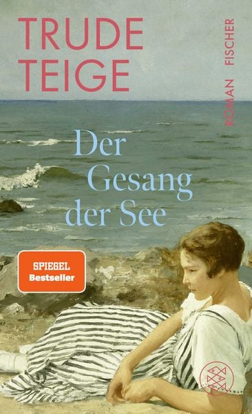Der Gesang der See, Gebundene Ausgabe von Trude Teige, Fischer, 9783949465277
