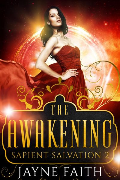 Produktbild: The Awakening (Sapient Salvation Series, #2)