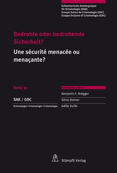 Produktbild: Bedrohte oder bedrohende Sicherheit? / Une s&eacute;curit&eacute; menac&eacute;e ou mena&ccedil;ante?