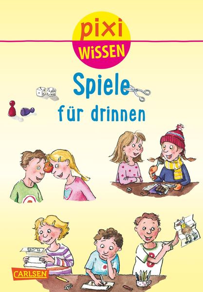 Produktbild: Pixi Wissen 65: Spiele f&uuml;r drinnen