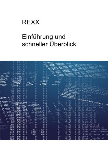REXX - Einführung und Überblick, Taschenbuch von Marvin Müller, Epubli, 9783844292961