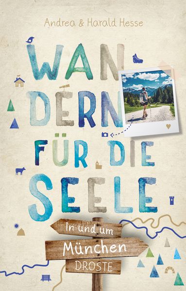 Produktbild: In und um M&uuml;nchen. Wandern f&uuml;r die Seele