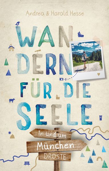 Produktbild: In und um M&uuml;nchen. Wandern f&uuml;r die Seele