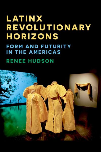 Produktbild: Latinx Revolutionary Horizons