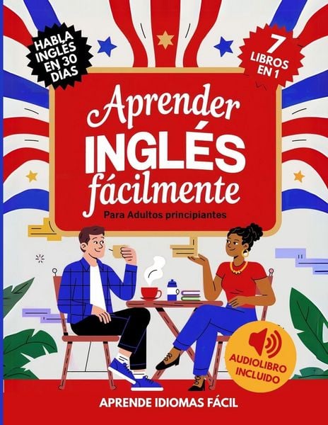 Produktbild: Aprender Ingl&eacute;s F&aacute;cilmente Para Adultos Principiantes