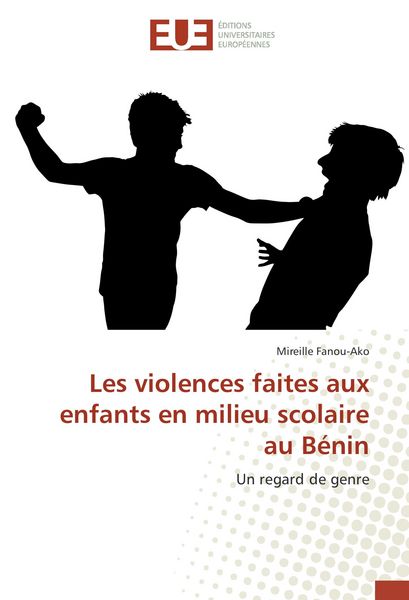 Produktbild: Les violences faites aux enfants en milieu scolaire au B&eacute;nin