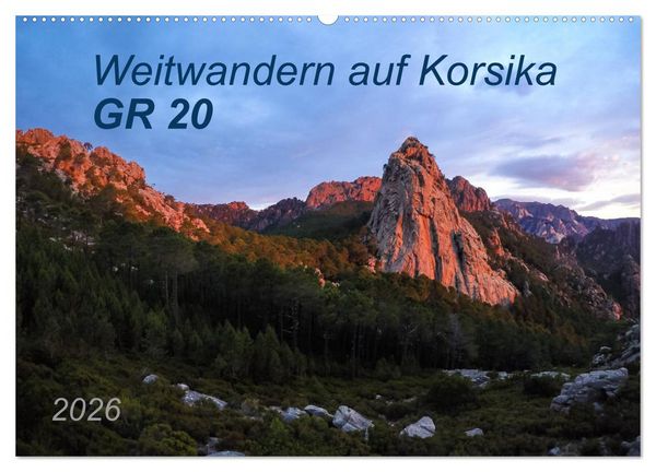 Produktbild: Weitwandern auf Korsika GR 20 (Wandkalender 2026 DIN A2 quer), CALVENDO Monatskalender
