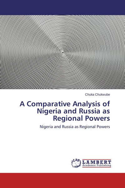 Produktbild: A Comparative Analysis of Nigeria and Russia as Regional Powers