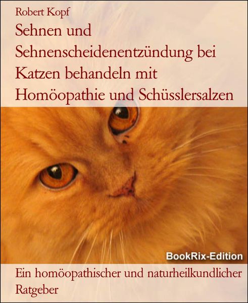 Produktbild: Sehnen und Sehnenscheidenentz&uuml;ndung bei Katzen behandeln mit Hom&ouml;opathie und Sch&uuml;sslersalzen