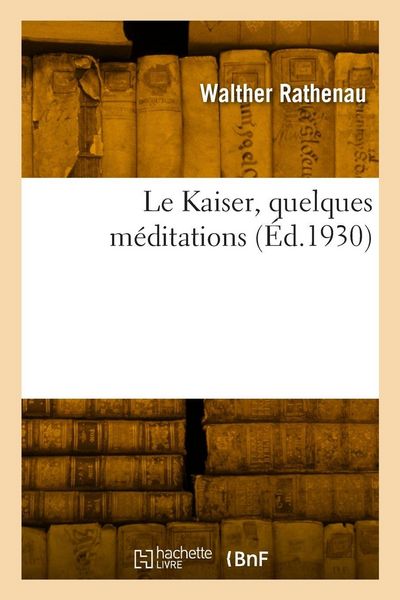 Produktbild: Le Kaiser, quelques m&eacute;ditations