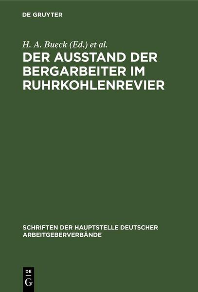 Produktbild: Der Ausstand der Bergarbeiter im Ruhrkohlenrevier