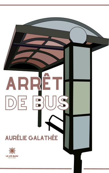 Produktbild: Galathee, A: Arr&ecirc;t de bus